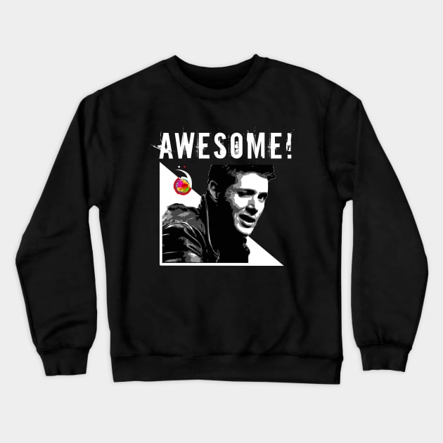 Dean Winchester: Awesome! Crewneck Sweatshirt by rednessdesign